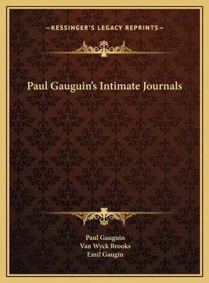 Paul Gauguin intim naplói - Paul Gauguin's Intimate Journals