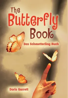 A pillangókönyv - The Butterfly Book