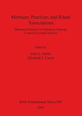 Temetkezési gyakorlatok és rituális társulások - Mortuary Practices and Ritual Associations