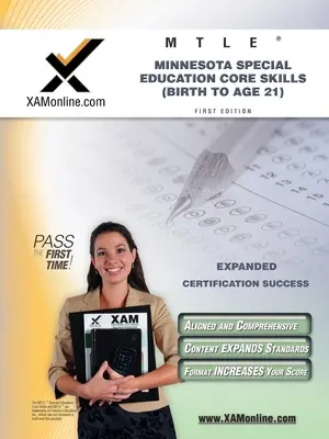 Mtle Minnesota Special Education Core Skills (Birth to Age 21) Tanári minősítő teszt előkészítő tanulmányi útmutató - Mtle Minnesota Special Education Core Skills (Birth to Age 21) Teacher Certification Test Prep Study Guide