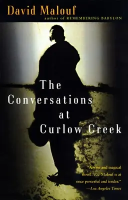 A Curlow Creek-i beszélgetések - The Conversations at Curlow Creek