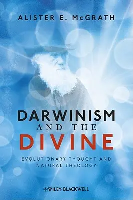 A darwinizmus és az isteni - Darwinism and the Divine