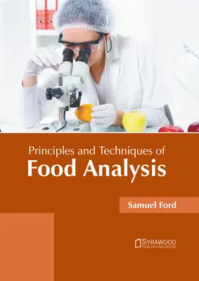 Az élelmiszeranalízis alapelvei és technikái - Principles and Techniques of Food Analysis