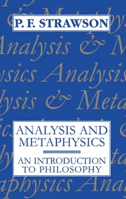 Elemzés és metafizika: Bevezetés a filozófiába - Analysis and Metaphysics: An Introduction to Philosophy