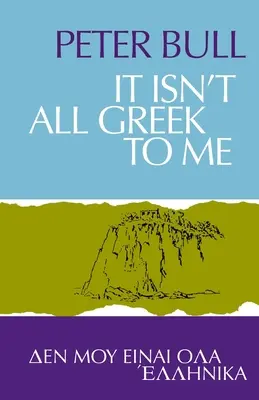 Nekem nem minden görög - It Isn't All Greek To Me