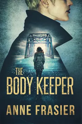 The Body Keeper