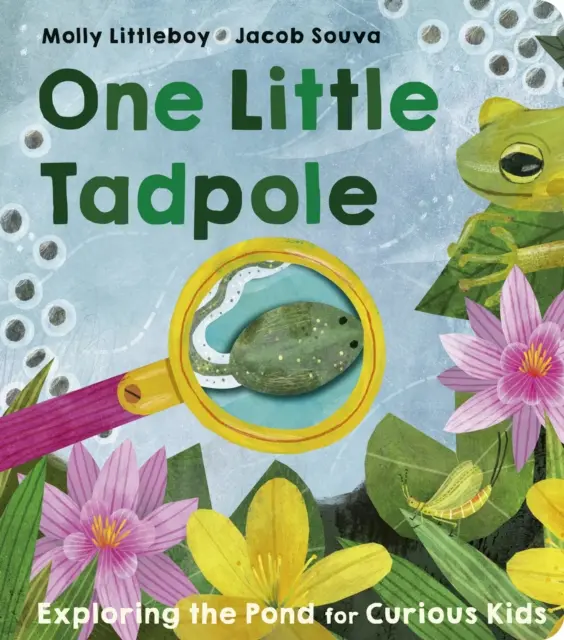 Egy kis ebihal - One Little Tadpole