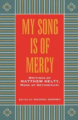 My Song Is Of Mercy