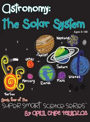 Csillagászat: A Naprendszer - Astronomy: The Solar System