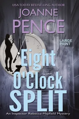 Eight O'Clock Split [Large Print]: An Inspector Rebecca Mayfield Mystery