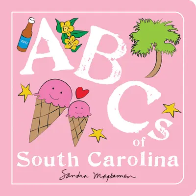 Dél-Karolina ABC-je - ABCs of South Carolina