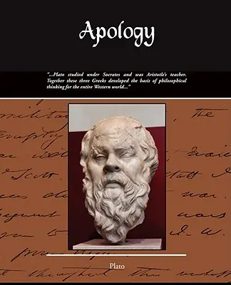 Apológia - Más néven Szókratész halála - Apology - Also Known as the Death of Socrates