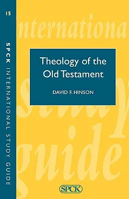 Az Ószövetség teológiája (ISG 15) - Theology of the Old Testament (ISG 15)