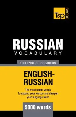 Orosz szókincs angolul beszélőknek - 5000 szó - Russian Vocabulary for English Speakers - 5000 words