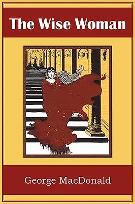 A bölcs asszony - The Wise Woman