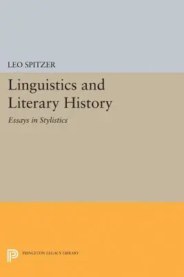 Nyelvészet és irodalomtörténet: Esszék a stilisztikáról - Linguistics and Literary History: Essays in Stylistics