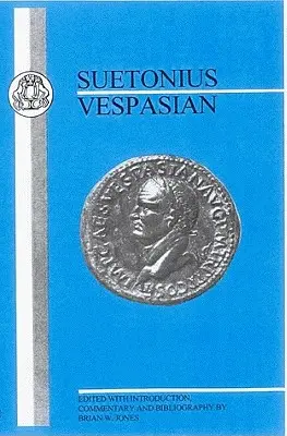 Suetonius: Vespasianus - Suetonius: Vespasian