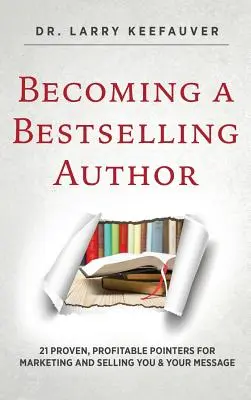 Bestsellerszerzővé válás - Becoming a Bestselling Author