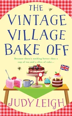 A Vintage Village Bake Off - The Vintage Village Bake Off