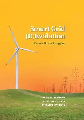 Smart Grid (R)Evolution: Villamos energiaharcok - Smart Grid (R)Evolution: Electric Power Struggles