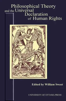 Filozófiai elmélet és az emberi jogok egyetemes nyilatkozata - Philosophical Theory and the Universal Declaration of Human Rights