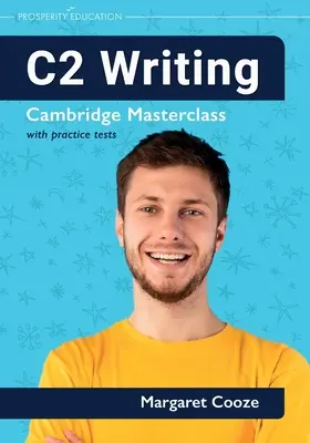 C2 Writing Cambridge Masterclass gyakorlótesztekkel - C2 Writing Cambridge Masterclass with practice tests