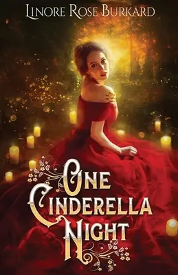 Egy Hamupipőke-éj: Inspiráló romantika - One Cinderella Night: Inspirational Romance