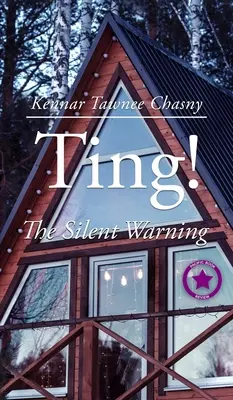 Ting! A csendes figyelmeztetés - Ting!: The Silent Warning
