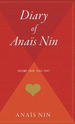 Anais Nin naplója V04 1944-1947 - Diary of Anais Nin V04 1944-1947