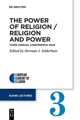 A vallás hatalma / Vallás és hatalom: harmadik éves konferencia 2020-ban - The Power of Religion / Religion and Power: Third Annual Conference 2020