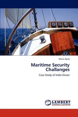 Tengerbiztonsági kihívások - Maritime Security Challanges