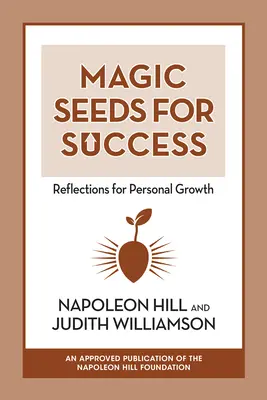 Varázslatos magok a sikerhez: Elmélkedések a személyes növekedésért - Magic Seeds for Success: Reflections for Personal Growth