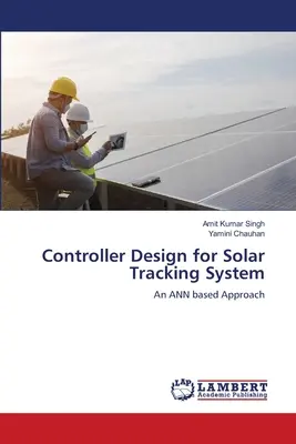 Vezérlő tervezése a Solar Tracking System számára - Controller Design for Solar Tracking System