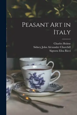 Parasztművészet Olaszországban - Peasant art in Italy