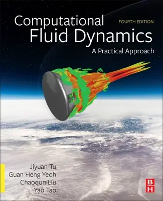 Számítógépes áramlástan: Gyakorlati megközelítés - Computational Fluid Dynamics: A Practical Approach