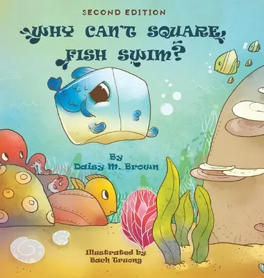 Miért nem tudnak úszni a szögletes halak? - Why Can't Square Fish Swim?
