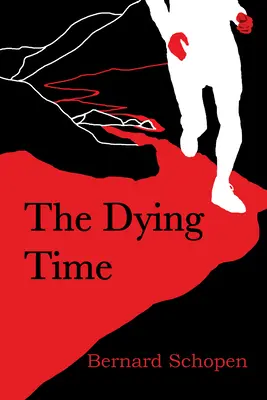 A haldokló idő - The Dying Time