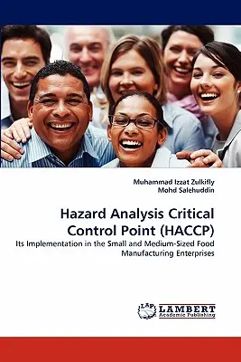 Veszélyelemzés kritikus ellenőrzési pont (Haccp) - Hazard Analysis Critical Control Point (Haccp)