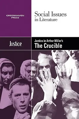 Igazságszolgáltatás Arthur Miller A tégely című művében - Justice in Arthur Miller's the Crucible