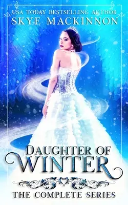 A tél lánya: A teljes sorozat - Daughter of Winter: The complete series