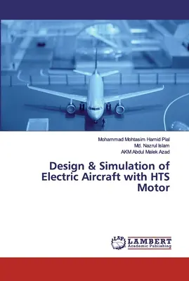 Elektromos repülőgépek tervezése és szimulációja HTS-motorral - Design & Simulation of Electric Aircraft with HTS Motor