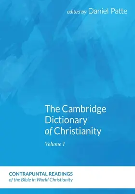 A kereszténység cambridge-i szótára, második kötet - The Cambridge Dictionary of Christianity, Volume Two