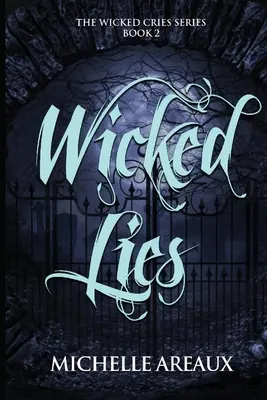 Wicked Lies