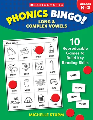 Phonics Bingo: Long & Complex Vowels: 10 Reproducible Games to Build Key Reading Skills (Hosszú és összetett magánhangzók: 10 sokszorosítható játék a kulcsfontosságú olvasási készségek fejlesztéséhez). - Phonics Bingo: Long & Complex Vowels: 10 Reproducible Games to Build Key Reading Skills