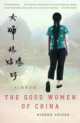 Kína jó asszonyai: Rejtett hangok - The Good Women of China: Hidden Voices