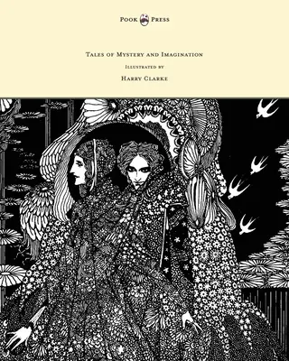 Rejtélyes és képzeletbeli történetek - Harry Clarke illusztrációi - Tales of Mystery and Imagination - Illustrated by Harry Clarke