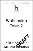 Whistlestop Tales: A Biblia körül 10 rendkívüli gyermekkel - Whistlestop Tales: Around the Bible with 10 Extraordinary Children