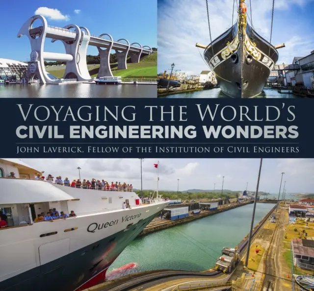 Utazás a világ építőmérnöki csodái között - Voyaging the World's Civil Engineering Wonders