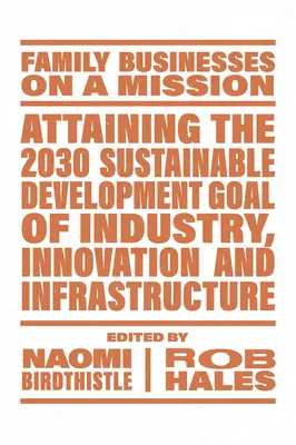 Az iparra, innovációra és infrastruktúrára vonatkozó 2030-as fenntartható fejlődési cél elérése - Attaining the 2030 Sustainable Development Goal of Industry, Innovation and Infrastructure