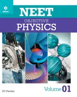 NEET objektív fizika 1. kötet - NEET Objective Physics Volume 1